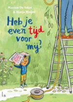 Heb je even tijd voor mij? | 9789025882167 Heb je even tijd voor mij? | 9789025882167