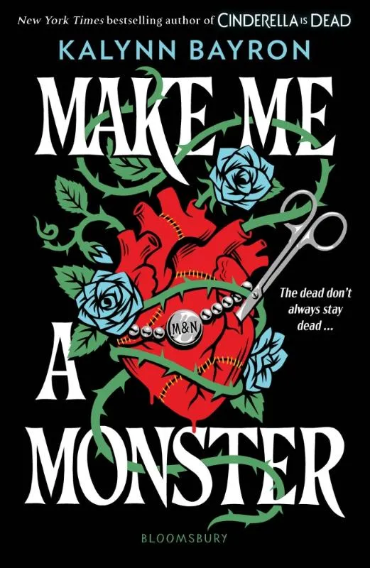 Make Me a Monster - A modern twist on Frankenstein from the author of TikTok sensation Cinderella Is Dead | 9781526680464 Make Me a Monster - A modern twist on Frankenstein from the author of TikTok sensation Cinderella Is Dead