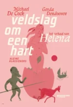 Veldslag om een hart | 9789059087279