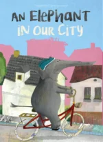 An Elephant in Our City | 9798890631442