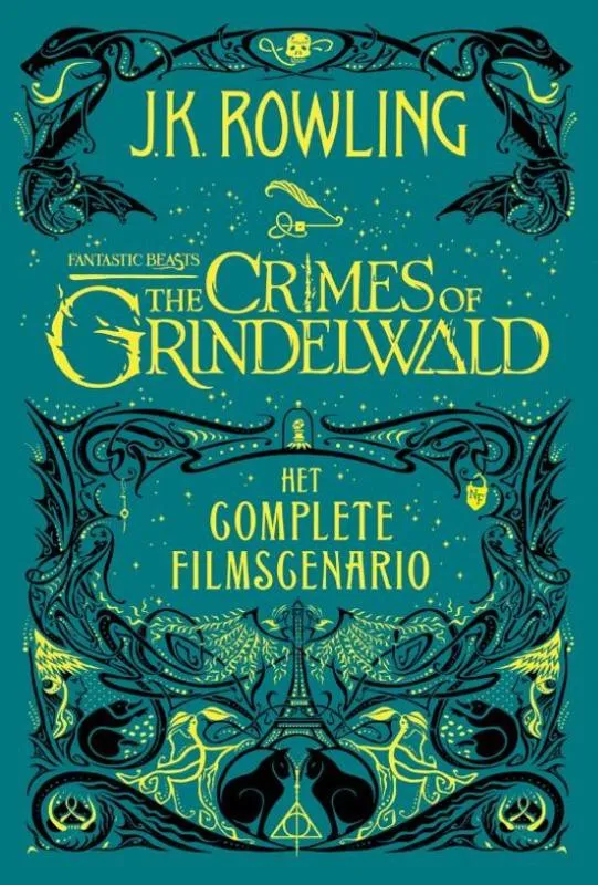 The Crimes of Grindelwald - Het complete filmscenario |