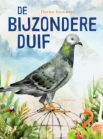 De bijzondere duif | 9789021680194 De bijzondere duif | 9789021680194
