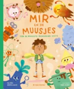Mir en de muusjes | 9789085436089 Mir en de muusjes | 9789085436089