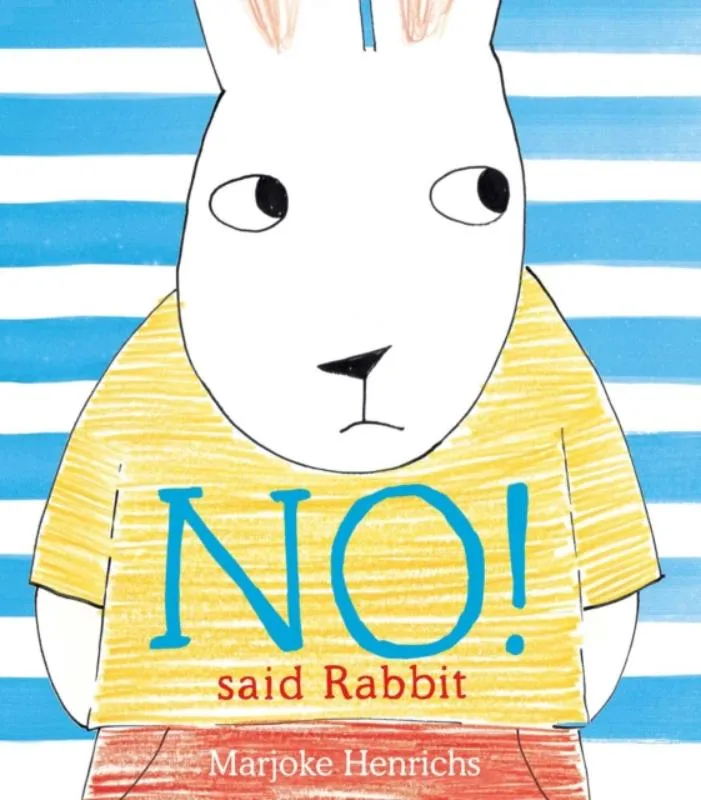 No! Said Rabbit | 9781912650828 No! Said Rabbit