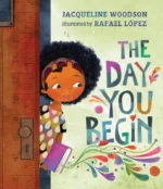The Day You Begin | 9780394800387