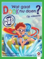 Wat gaat Dook nu doen? Op vakantie | 9789460363023