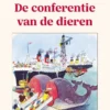 De conferentie van de dieren | 9789463526371 De conferentie van de dieren | 9789463526371