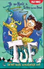 Tuf en het beste schoolreisje ooit | 9789463106276 Tuf en het beste schoolreisje ooit | 9789463106276