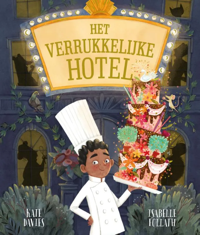 Het Verrukkelijke Hotel | 9789461756077 Het Verrukkelijke Hotel