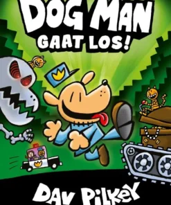 Dog Man gaat los!
