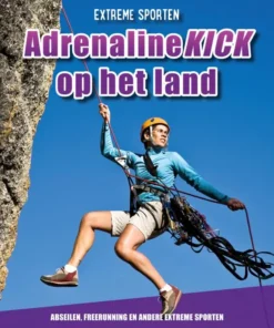 Adrenalinekick op het land
