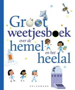 Groot weetjesboek over de hemel en het heelal