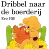 Dribbel naar de boerderij | 9789000369928
