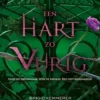 Een hart zo vurig | 9789021039756