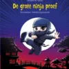 De grote ninja proef | 9789020678338