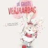 De grote verjaardag | 9789044844016