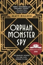 Orphan, Monster, Spy | 9781474942393