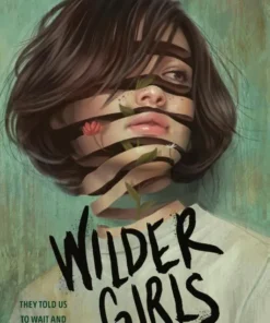 Wilder Girls