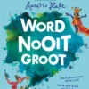 Word nooit groot | 9789045126838