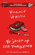 De jacht op een tongzoen | 9789021030371 De jacht op een tongzoen | 9789021030371