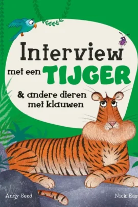 Interview met een tijger & andere dieren met klauwen