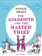 The Goldsmith and the Master Thief | 9781782692607 The Goldsmith and the Master Thief | 9781782692607