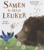 Samen is alles leuker | 9789048318421 Samen is alles leuker | 9789048318421