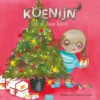 Koenijn telt af naar kerst | 9789044852981 Koenijn telt af naar kerst | 9789044852981