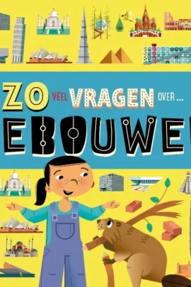 Zoveel vragen over gebouwen