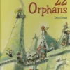 22 Orphans | 9781788070171 22 Orphans | 9781788070171