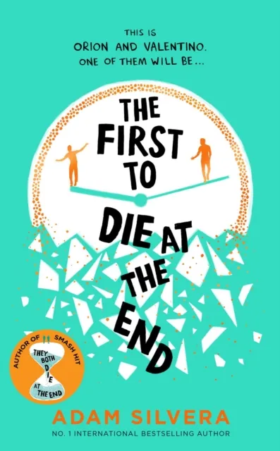 The First to Die at the End | 9781398519978 The First to Die at the End