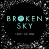 Broken Sky | 9781409581130