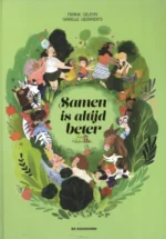 Samen is altijd beter | 9789044839449 Samen is altijd beter | 9789044839449