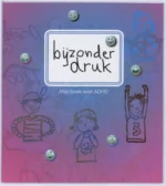 Bijzonder druk | 9789085605287