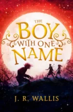 The Boy With One Name | 9781471162244