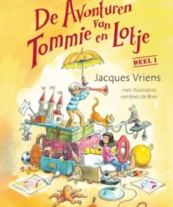 De avonturen van Tommie en Lotje deel 1