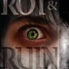 Rot & Ruin | 9781442483729