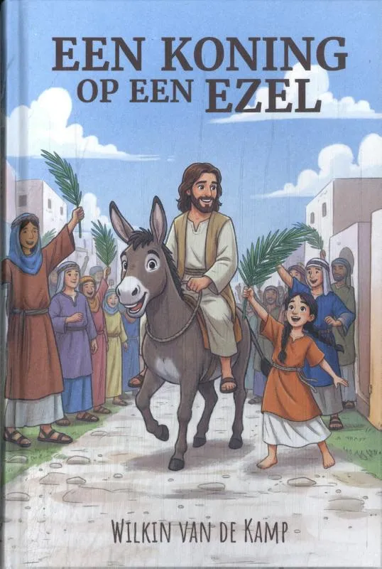 Een Koning op een ezel | 9789074397087 Een Koning op een ezel