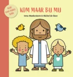 Kom maar bij mij | 9789033834301
