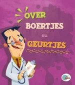 Over boertjes en geurtjes | 9789461754721