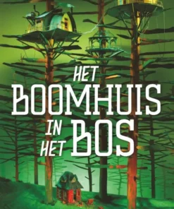 Het boomhuis in het bos