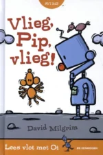 Vlieg, Pip, vlieg! | 9789462915770