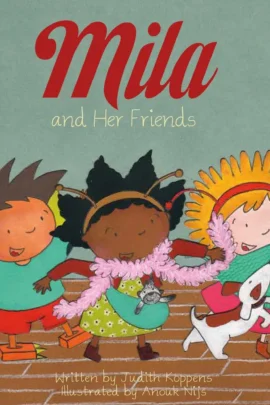 Mila and Her Friends