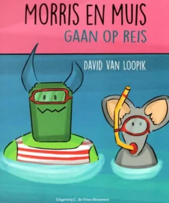 Morris en Muis gaan op reis