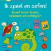 Ik speel en oefen! Eerste stappen naar tellen en schrijven (5-7j.) | 9789044745269