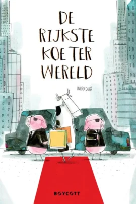 De rijkste koe ter wereld