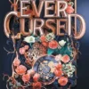 Ever Cursed | 9781534427037