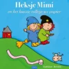 Heksje Mimi en het laatste rolletje wc-papier | 9789044849288 Heksje Mimi en het laatste rolletje wc-papier | 9789044849288