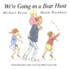 We're Going on a Bear Hunt | 9780689866876 We're Going on a Bear Hunt | 9780689866876