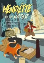 Henriëtte en de kater | 9789044847208 Henriëtte en de kater | 9789044847208